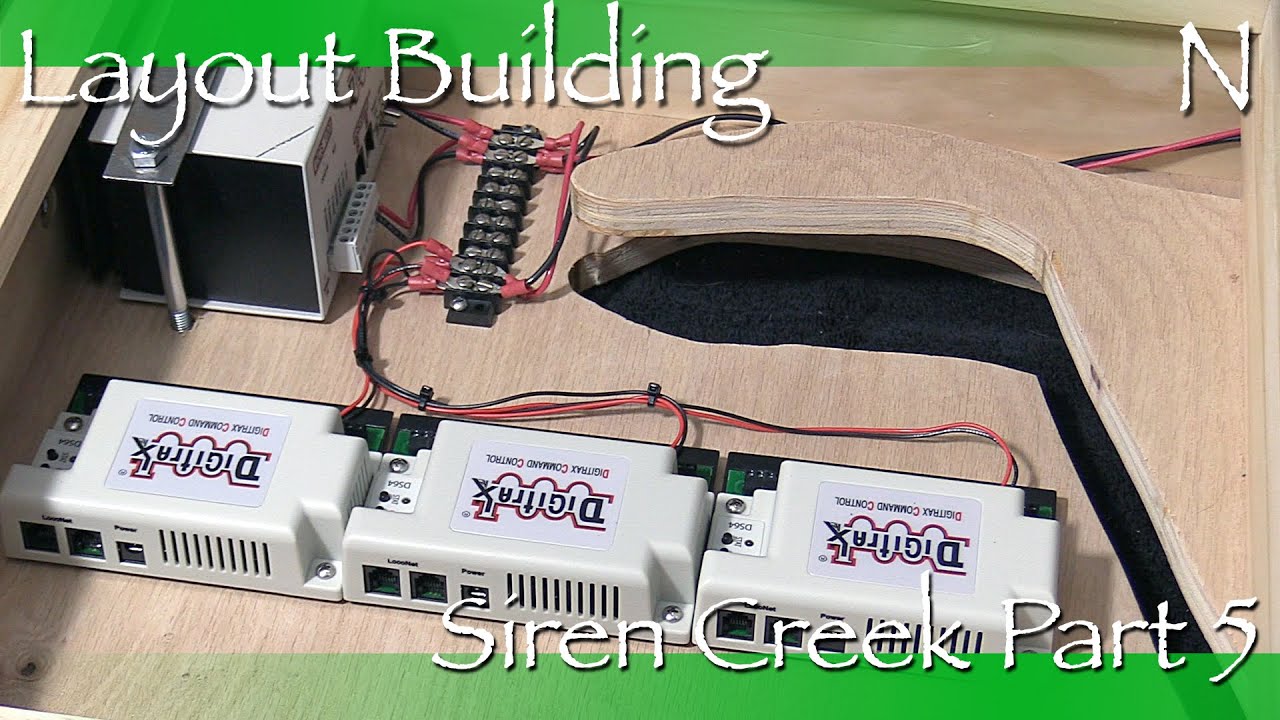 Layout Building N Siren Creek Part 5 - Preliminary Wiring