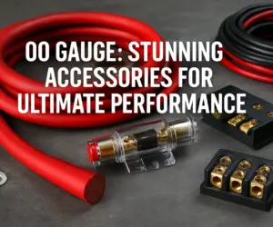 00 Gauge: Stunning Accessories for Ultimate Performance